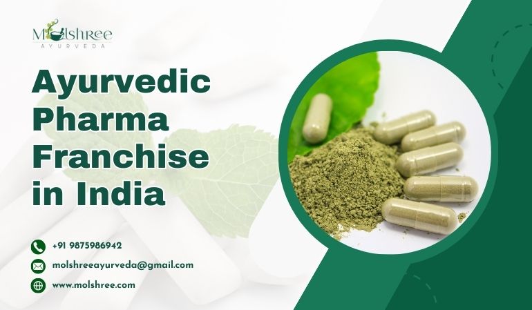 Ayurvedic Pharma Franchise in India