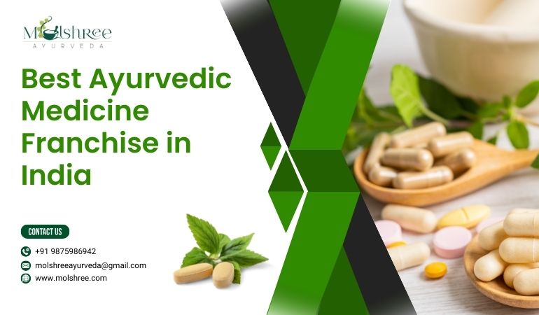 Best Ayurvedic Medicine Franchise in India